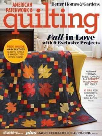 American Patchwork & Quilting 172 2021