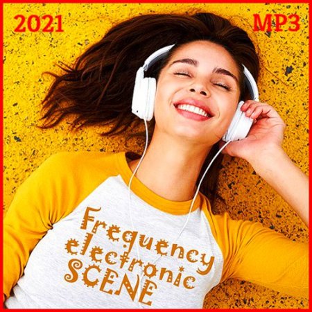 Frequency Electronic Scene (2021)